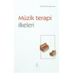 Müzik Terapi İlkeleri