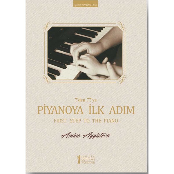 Piyanoya İlk Adım