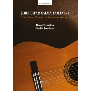 Şimdi Gitar Çalma Zamanı - 1